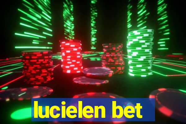 lucielen bet